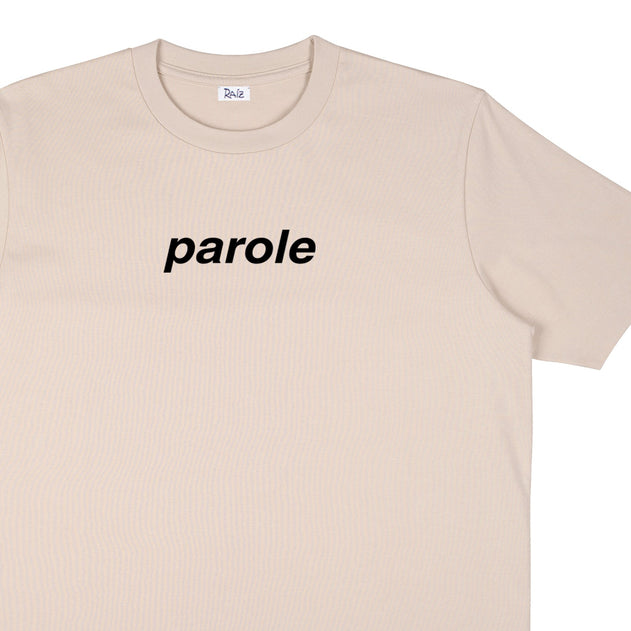 Parole T-Shirt Beige