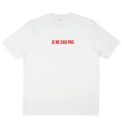 Je Ne Sais Pas T-Shirt