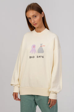 Bad Date Sweatshirt