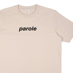 Parole T-Shirt Beige