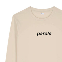 Parole Long Sleeve T-Shirt Beige